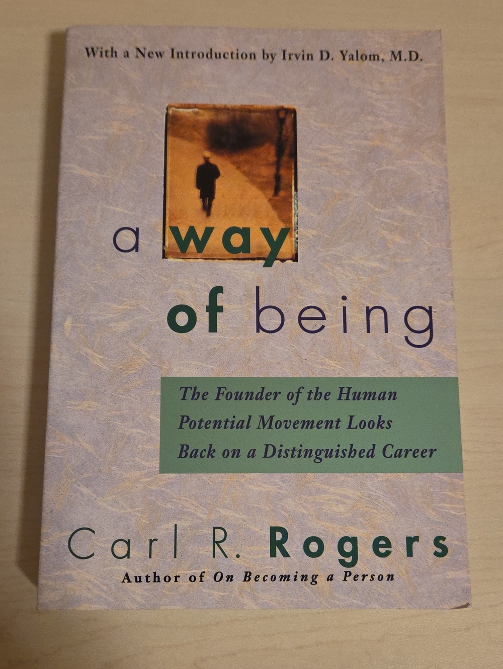 A Way of Being by Carl R. Rogers